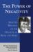 The Power of Negativity : Selected Writings on the Dialectic in Hegel and Marx