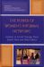 The Power of Women's Informal Networks : Lessons in Social Change from South Asia and West Africa