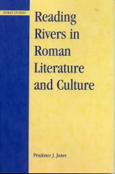Reading Rivers in Roman Literature and Culture