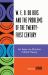 W. E. B. du Bois and the Problems of the Twenty-First Century : An Essay on Africana Critical Theory