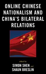 Online Chinese Nationalism and China's Bilateral Relations