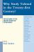 Why Study Talmud in the Twenty-First Century?