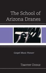 School of Arizona Dranes