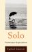 Solo : Postmodern Explorations