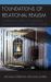 Foundations of Relational Realism Foundations of Relational Realism