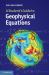 Student's Guide to Geophysical Equations