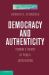 Democracy and Authenticity