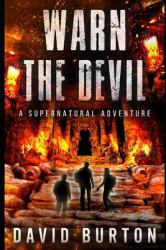 Warn the Devil : A Soul Retriever Novel 2