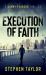 Execution of Faith