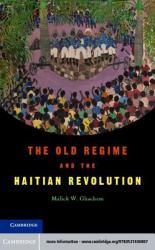 Old Regime and the Haitian Revolution