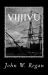 Vijjivu : Or When Wab and Utley Abscond