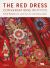 The Red Dress : Conversations in Stitch