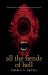 All the Fiends of Hell