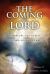 The Coming of the Lord : The Rapture of the Church and the 2nd Advent of Christ