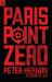 Paris Point Zero Paris Point Zero
