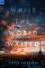 While the World Waited : A Novel of Lindbergh's Flight and the Miracles of 1927Paris, 1927. the City Is Gripped by Atlantic Fever As Celebrated Aviators Race to Be the First to Fly Nonstop from New York to Paris. Some Have Already Died Trying. Wes Kenna
