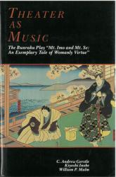 Theater As Music : The Bunraku Play Mt. Imo and Mt. Se