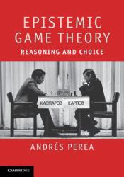 Epistemic Game Theory