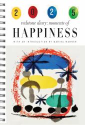 Redstone Diary 2025: Moments of Happiness : 37th Edition