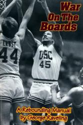War on the Boards : A Rebounding Manual