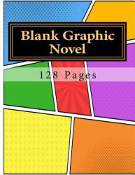 Blank Graphic Novel : 128 Pages