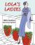 Lola's Ladies : 1930's Fashions Adult Coloring Book