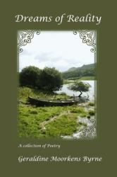 Dreams of Reality : A Collection of Poetry