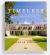 Timeless : Classic American Architecture for Contemporary Living