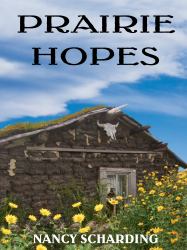 Prairie Hopes