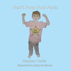 Don't Poop Your Pants