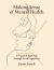 Making Sense of Mental Health : A Practical Approach Through Lived Experience