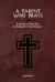 A Parent Who Prays : A Journal to Guide You in Praying for Your Children