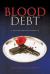 Blood Debt : A Modern American Romance