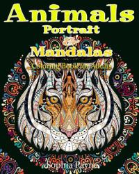 Animals Portrait and Mandalas : Coloring Book for Adults