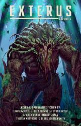 EXTERUS - Volume 5 : Pulp Fantasy, Horror and the Bizarre