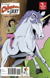 Chihuahuas Are Lucky (TPB) : And So It Begins...