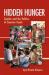 Hidden Hunger : Gender and the Politics of Smarter Foods Hidden Hunger : Gender and the Politics of Smarter Foods