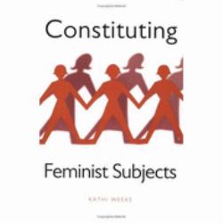 Constituting Feminist Subjects