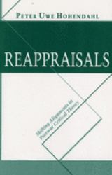 Reappraisals : Shifting Alignments in Postwar Critical Theory