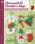 Ornaments to Crochet 3 Ways : 12 Adorable Designs to Decorate Your Home This Holiday Season