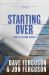 Starting Over : Your Life Beyond Regrets