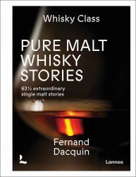 Pure Malt Whisky Stories : 63 1/2 Extraordinary Single Malt Stories