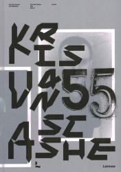 Kris Van Assche: 55 Collections : KRISVANASSCHE, Dior, Berluti