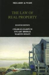 Megarry and Wade : The Law of Real Property