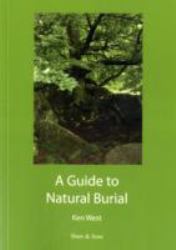 A Guide to Natural Burial