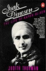 Isak Dinesen : Life of Karen Blixen