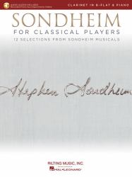 Sondheim for Classical Players : Clarinet in B-Flat and Piano with Online Accompaniments