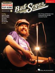 Bob Seger - Deluxe Guitar Play-Along Songbook with Interactive Online Play-along Tracks