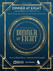 Dinner at Eight : Vocal Score
