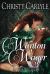 Wanton Wager : A Whitechapel Wagers Novella Wanton Wager : A Whitechapel Wagers Novella